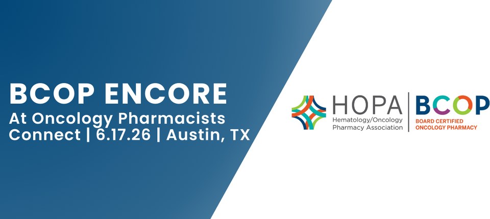 Promo graphic for Oncology Pharmacists Connect and BCOP CEs